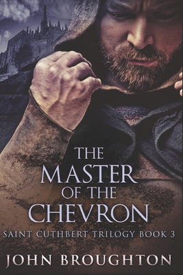 The Master Of The Chevron: Large Print Edition [Large Print] B08PJWJSKJ Book Cover