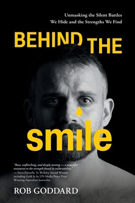 Behind the Smile: Unmasking the Silent Battles ... 064893862X Book Cover