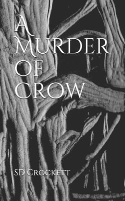 A Murder of Crow: The Venery of Twit 1074282140 Book Cover