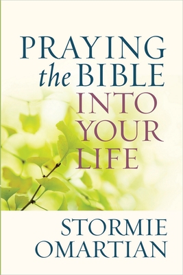 Praying the Bible Into Your Life B007YW9PS0 Book Cover