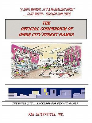 The Official Compendium of Inner City Street Games 145025411X Book Cover