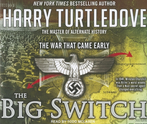 The War That Came Early: The Big Switch 1400115876 Book Cover