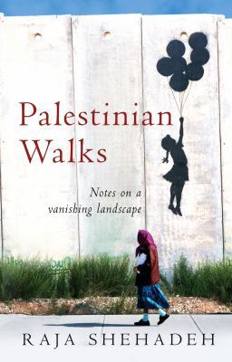 Palestinian Walks 1861978049 Book Cover
