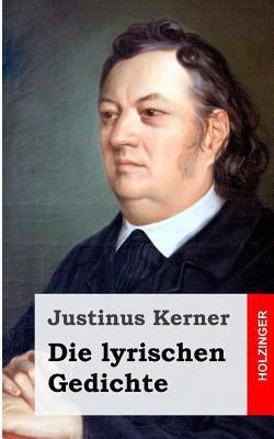 Die lyrischen Gedichte [German] 148258980X Book Cover
