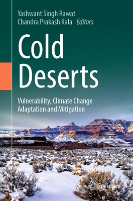 Cold Deserts: Vulnerability, Climate Change Ada... 3032291186 Book Cover
