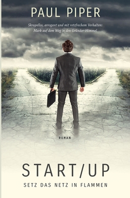 Start/Up: Setz das Netz in Flammen [German] 3982242703 Book Cover