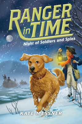 Night of Soldiers and Spies (Ranger in Time #10... 1338134027 Book Cover