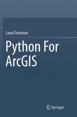 Python for ArcGIS 3319792504 Book Cover
