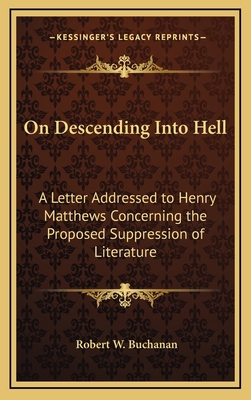 On Descending Into Hell: A Letter Addressed to ... 1168672104 Book Cover