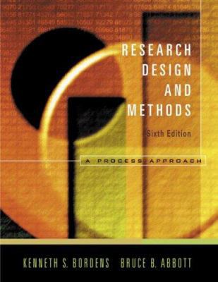 Research and Design Methods: A Process Approach 0072887648 Book Cover