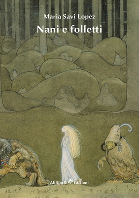 Nani e folletti [Italian] 8833465438 Book Cover