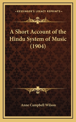 A Short Account of the Hindu System of Music (1... 1168699134 Book Cover