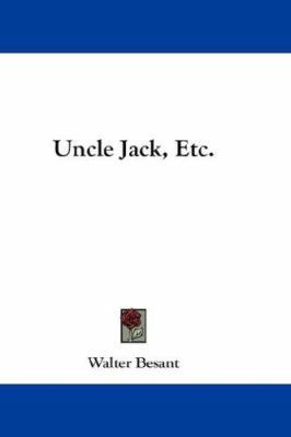 Uncle Jack, Etc. 1432667033 Book Cover
