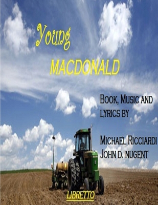 Young MacDonald Libretto 1312376821 Book Cover