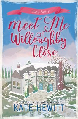 Meet Me at Willoughby Close 1946772100 Book Cover