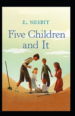 Paperback Five Children and It Illustrated Book