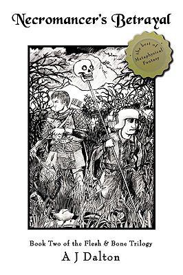 Necromancer's Betrayal: Book Two the Flesh and ... 143899365X Book Cover