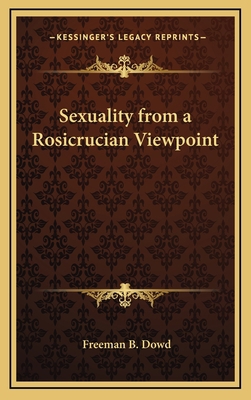 Sexuality from a Rosicrucian Viewpoint 1168650941 Book Cover