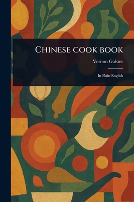 Chinese Cook Book 1023583550 Book Cover