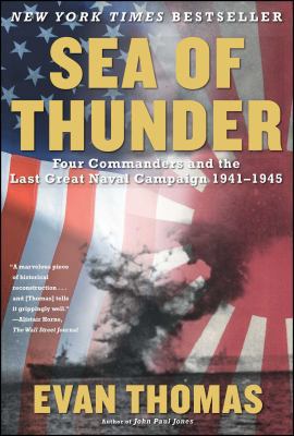 Sea of Thunder: Four Commanders and the Last Gr... 0743252225 Book Cover