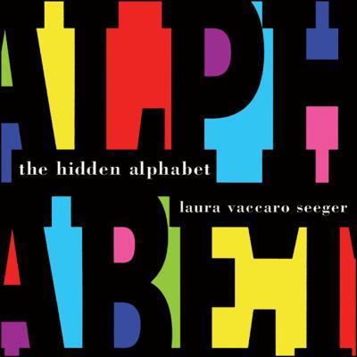The Hidden Alphabet 1596436379 Book Cover