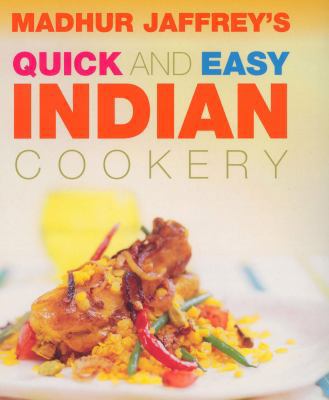 Madhur Jaffrey's Quick and Easy Indian Cookery.. 0091881129 Book Cover