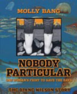 Nobody Particular: One Woman's Fight to Save th... 1931498946 Book Cover