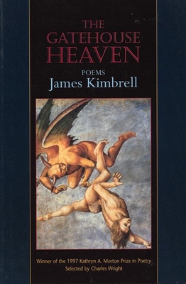 The Gatehouse Heaven: Poems 1889330132 Book Cover