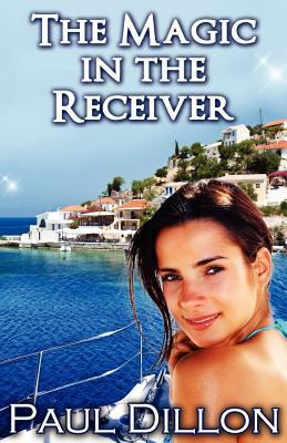 The Magic in the Receiver 1908961392 Book Cover