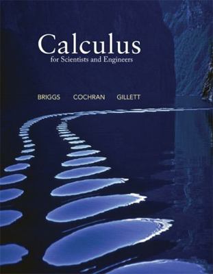 Calculus for Scientists and Engineers 0321826698 Book Cover