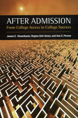 After Admission: From College Access to College... 0871547554 Book Cover