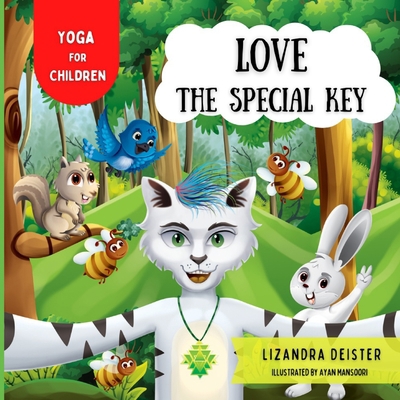 Love: The Special Key B08Z2WTT7D Book Cover