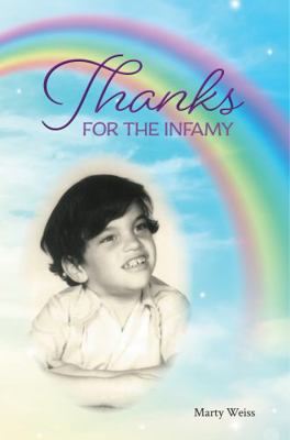 Paperback Thanks for the Infamy Book