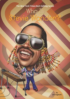 Who Is Stevie Wonder? 0399542434 Book Cover