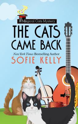 The Cats Came Back [Large Print] 1432856812 Book Cover