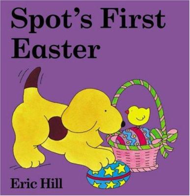 Spot's First Easter 0723249504 Book Cover