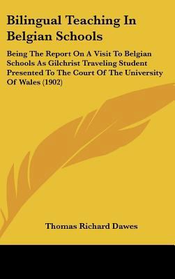 Bilingual Teaching in Belgian Schools: Being th... 1161868933 Book Cover