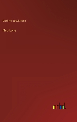 Neu-Lohe [German] 3368611550 Book Cover