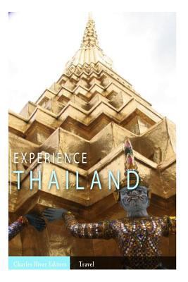 Experience Thailand 149238500X Book Cover