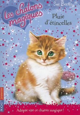 Pluie D'Etincelles = A Shimmering Splash [French] 2266188437 Book Cover