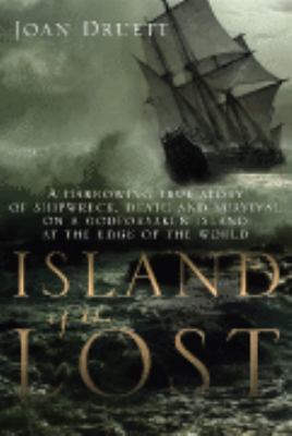 Island of the Lost - a Harrowing True Story of ... 1741753686 Book Cover