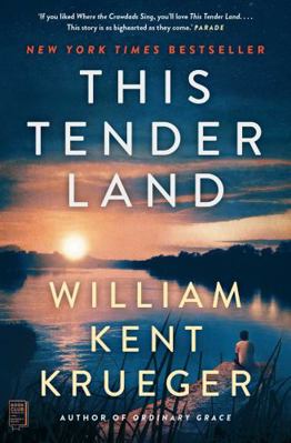 This Tender Land: A Novel            Book Cover