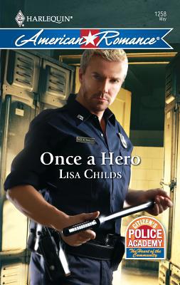 Once a Hero 0373752628 Book Cover