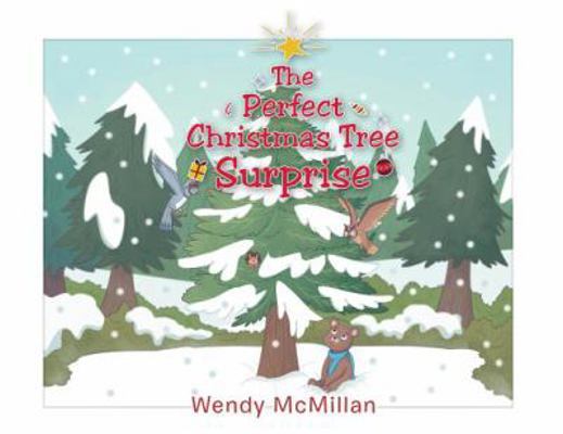 The Perfect Christmas Tree Surprise 1642582069 Book Cover