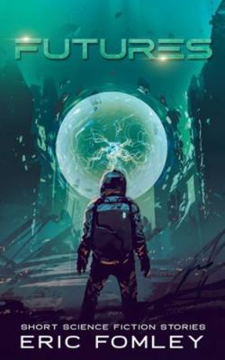 Futures B0G2PWNP9G Book Cover