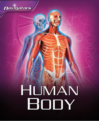 Navigators: Human Body 0753416948 Book Cover