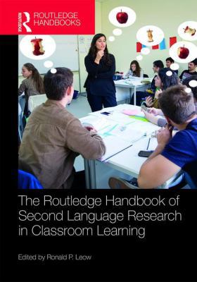 The Routledge Handbook of Second Language Resea... 1138056928 Book Cover