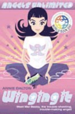 Winging It (Angels Unlimited) 0007139772 Book Cover