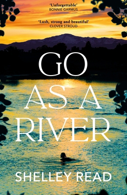 Go as a River: The powerful Sunday Times bestse... 0857529412 Book Cover