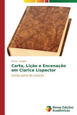 Carta, Lição e Encenação em Clarice Lispector [Portuguese] 3639618793 Book Cover